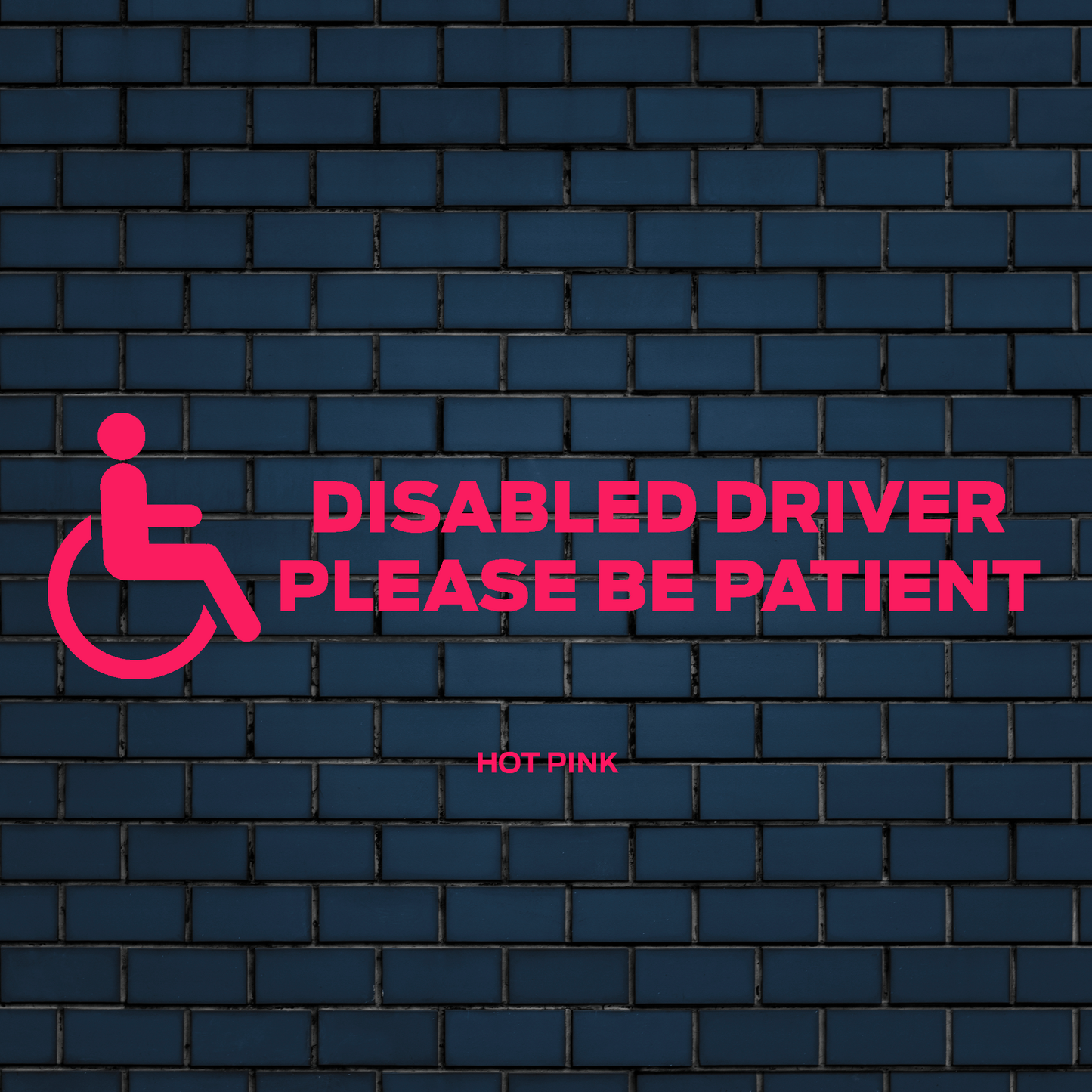 Disabled driver please be patient decal