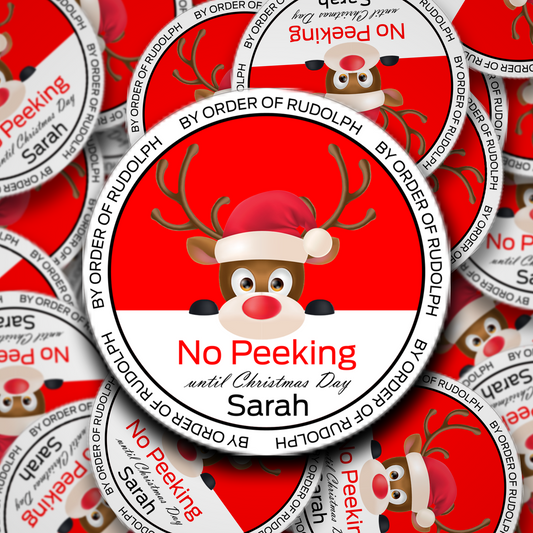Noo peeking by order of Rudolph personalised Christmas stickers