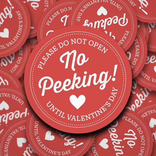 No peeking until Valentines Day Stickers