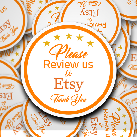 Please review us on Etsy 5 star review sticker with Etsy logo and 5 gold stars.