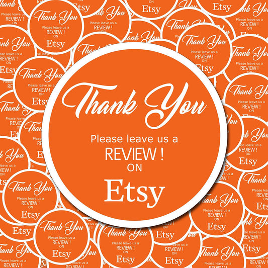 Etsy review stickers - Thank You, Please leave us a review on Etsy stickers