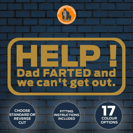 Help Dad farted and we can't get out decal