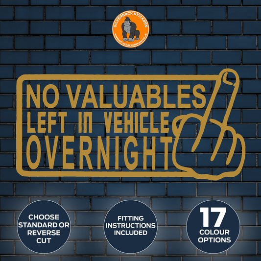 No valuables left in the vehicle overnight decal