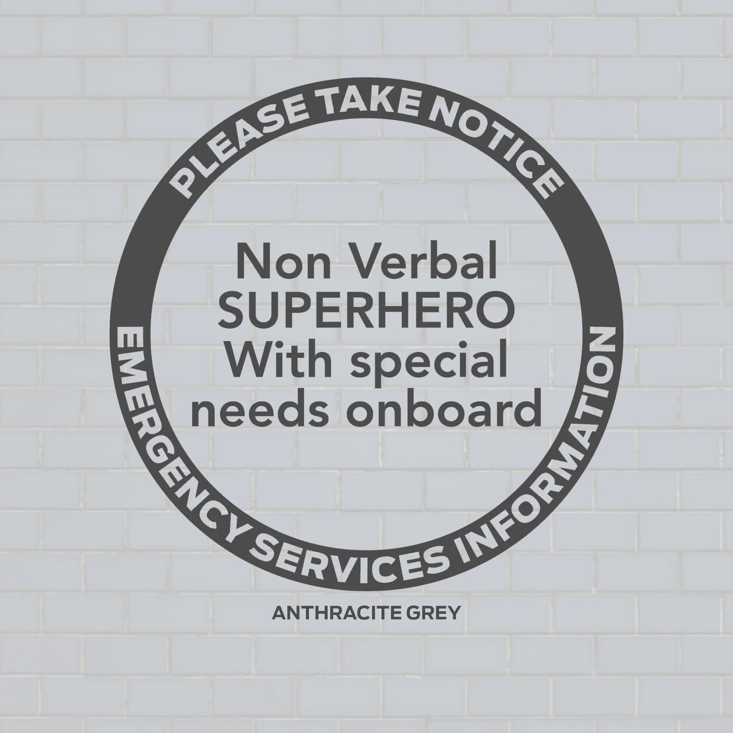 Non Verbal Disability Decal, Emergency Services Notice, Non Verbal superhero