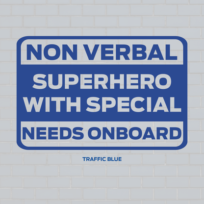 Non verbal superhero with special needs on board car sticker decal